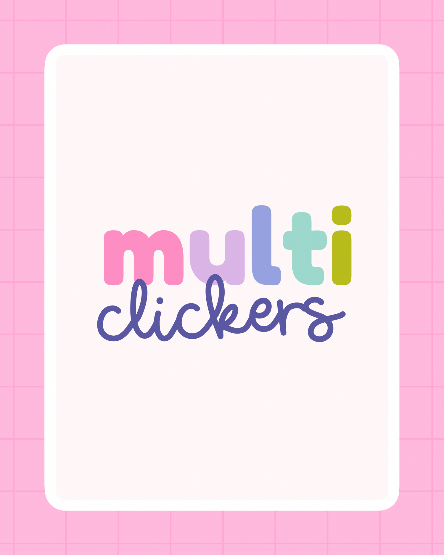 Multi Clickers